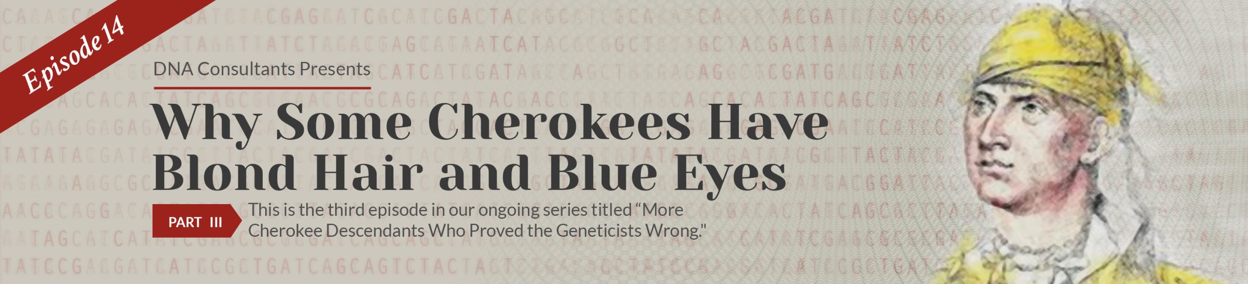 Why Some Cherokees Have Blond Hair and Blue Eyes